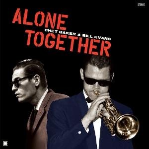 Chet Baker & Bill Evans - Alone Together (Limited Edition) (+2 Bonus Tracks) 1LP