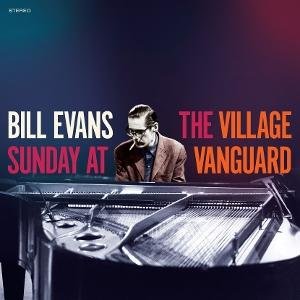 Bill Evans - Sunday At The Village Vanguard (+2 Bonus Tracks) (Red Vinyl) 1LP