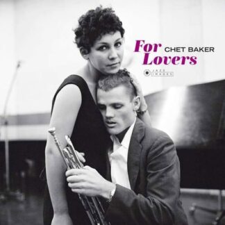 Chet Baker - For Lovers (Photographs By William Claxton) 1LP