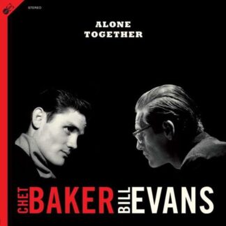 Chet & Bill Evans Baker - Alone Together 2LP
