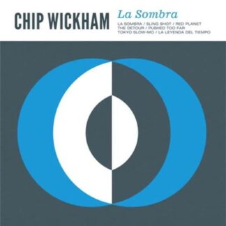 Chip Wickham - La Sombra 1LP