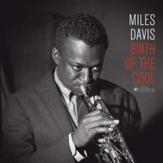 Miles Davis - Birth Of The Cool 1LP