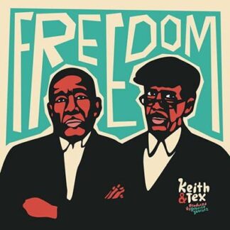 Keith & Tex - Freedom 1LP
