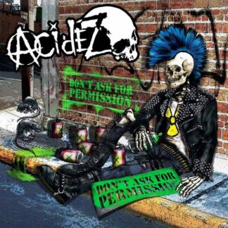 Acidez - Dont Ask for Permission 1LP