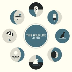 This Wild Life - Low Tides 1LP
