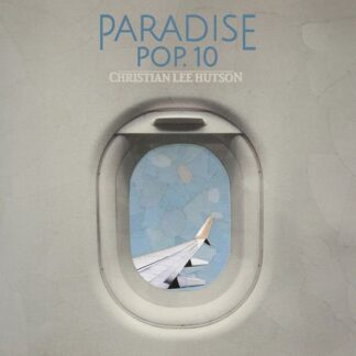 Christian Lee Hutson - Paradise Pop. 10 1LP