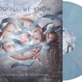 For All We Know - By Design Or By Disaster (Blueberry Vinyl) 1LP
