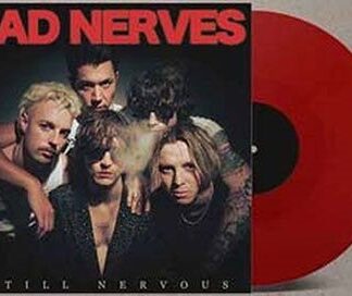 Bad Nerves - Still Nervous 1LP