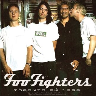 Foo Fighters - Toronto Fm 1996 - Foo Fighters - Toronto Fm 1996 1LP