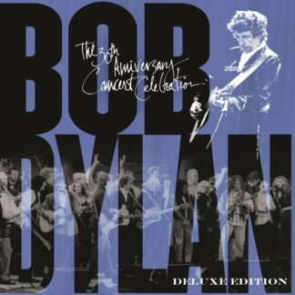 Bob Dylan - 30th Anniversary Concert Celebration [Deluxe Edition] 4LP