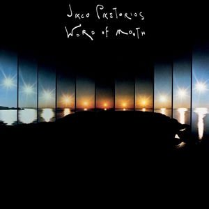 Jaco Pastorius - Word of Mouth 1LP