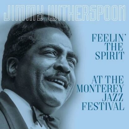 Witherspoon, Jimmy - Feelin' The Spirit Monterey Jazz (1LP)