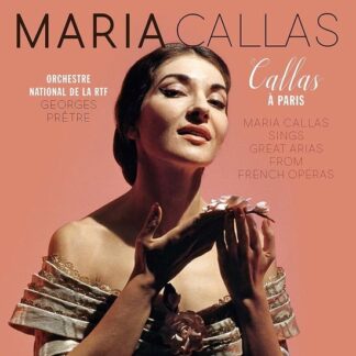 Maria Callas - Callas a Paris 1LP