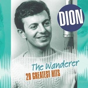 Dion - Wanderer-20 Greatest Hits 1LP
