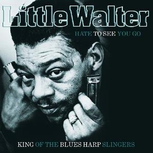 Little Walter - Hate To See You Go (Coloured Vinyl) 1LP