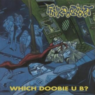 Funkdoobiest - Which Doobie U B? 1LP