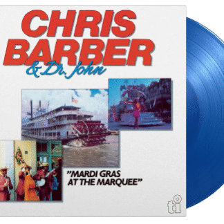 Chris Barber & Dr. John - Mardi Gras At The Marquee 2LP