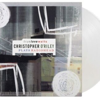 Christopher O'Riley - Plays Radiohead: True Love Waits 2LP