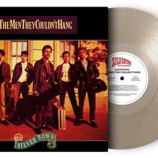 The Men They Couldn't Hang - Silver Town 1LP