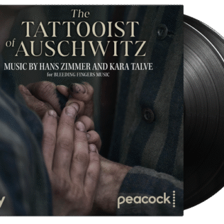 Hans Zimmer & Kara Talve - The Tattooist of Auschwitz 2LP