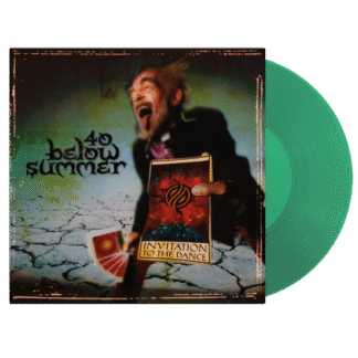 40 Below Summer - Invitation To The Dance 1LP