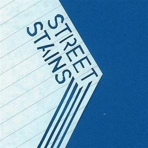 Street Stains - Street Stains - Blue 10-inch Vinyl 1LP
