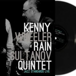 Kenny Wheeler / Rain Sultanov Quintet - Kenny Wheeler / Rain Sultanov Quintet 1LP