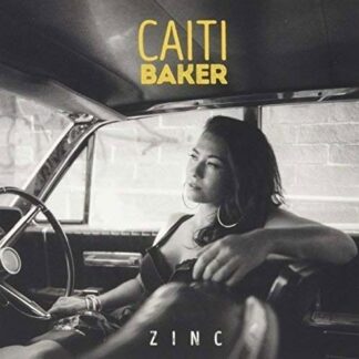 Caiti Baker - Zinc 1LP