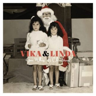 Vika and Linda - GEE WHIZ, IT'S CHRISTMAS! (White Vinyl White LP) 1LP