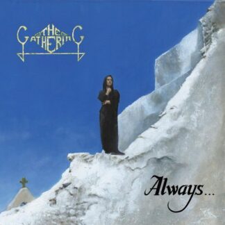 Gathering the - Always 4LP