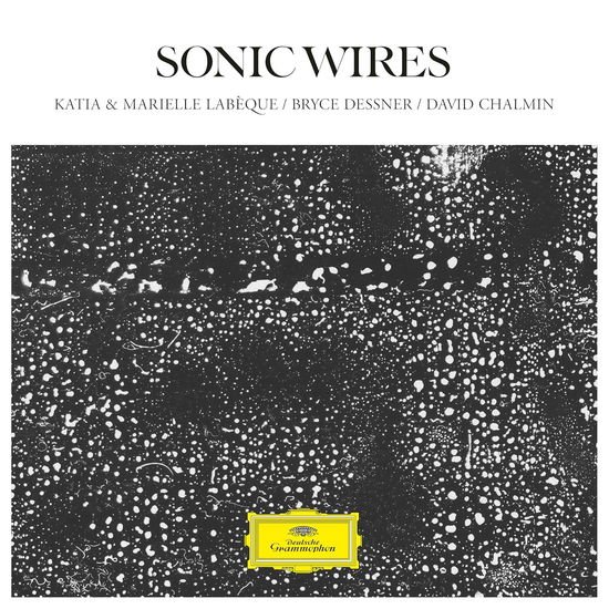 Katia & Marielle Labeque & Bryce Dessner & David Chalmin - Sonic Wires 2LP
