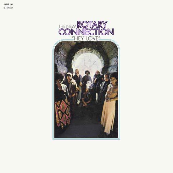 The New Rotary Connection - Hey Love 1LP