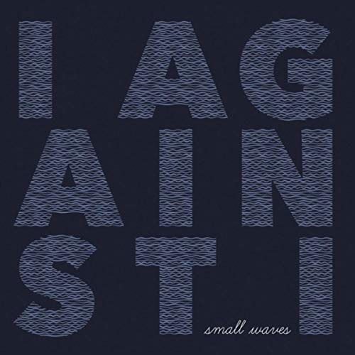 I Against I - Small Waves 1LP
