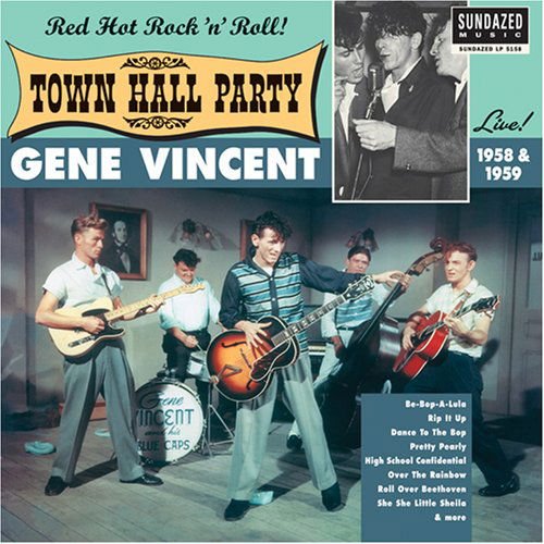 Gene Vincent - Gene Vincent Live At Town Hall Party 1958 & 1959 1LP