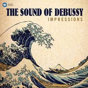 Claude Debussy - Impressions: The Sound of Debussy 1LP