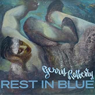 Gerry Rafferty - Rest In Blue 2LP