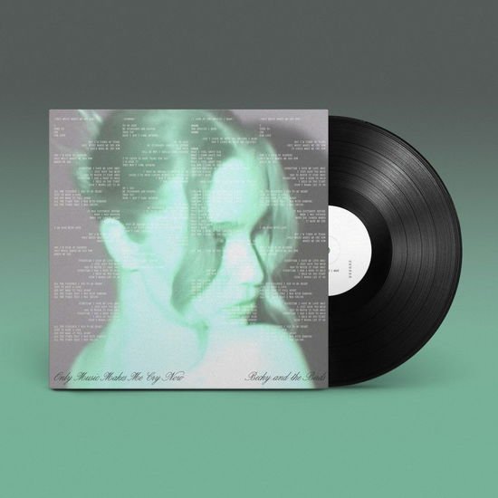 BECKY AND THE BIRDS - ONLY MUSIC MAKES ME CR... 1LP