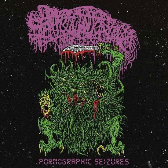 Sanguisugabogg - Pornographic Seizures - EP (Re-issue 2021) 1LP