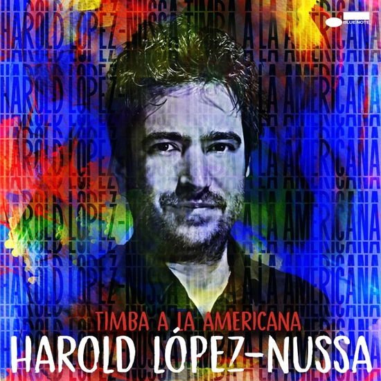 Harold Lopez-nussa - Timba A La Americana 1LP