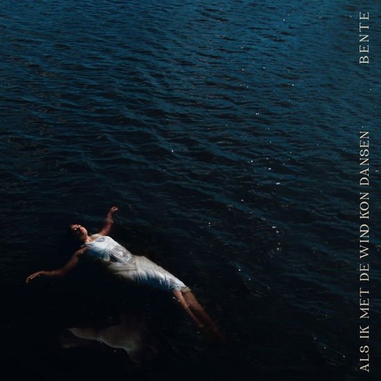 Bente - Als Ik Met De Wind Kon Dansen 1LP