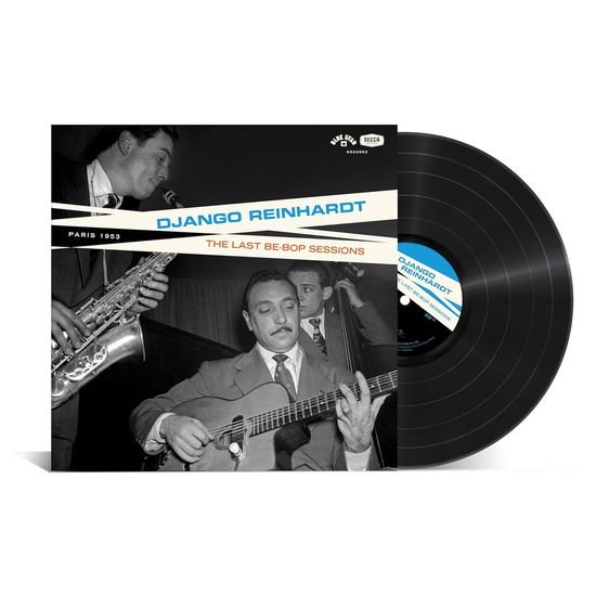 Django Reinhardt - The Be-Bop Sessions 1LP