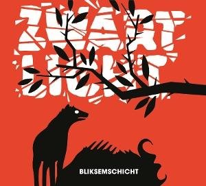Zwart Licht - Bliksemschicht 1LP