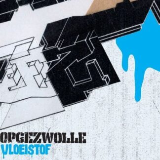 Opgezwolle - Vloeistof 2LP