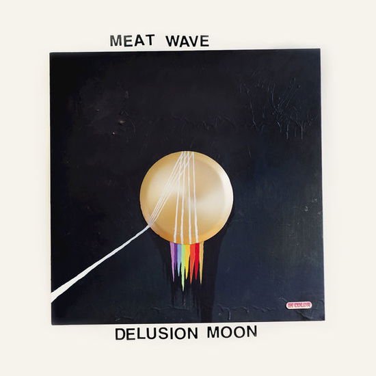 Meat Wave - Delusion Moon 1LP
