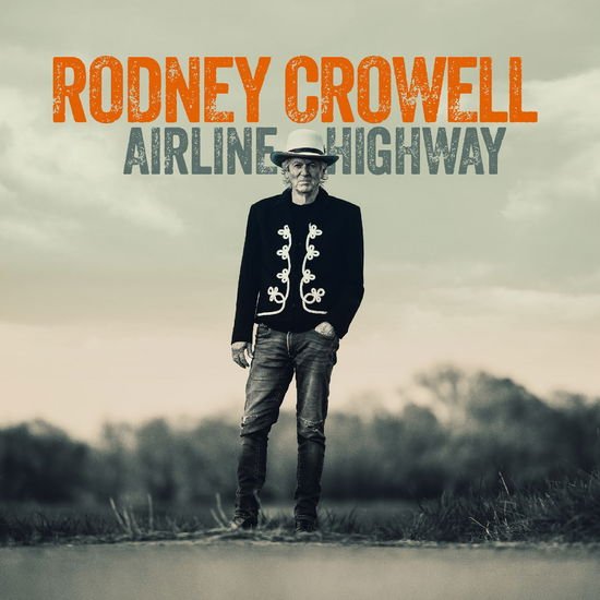 Rodney Crowell - Airline Highway 1LP