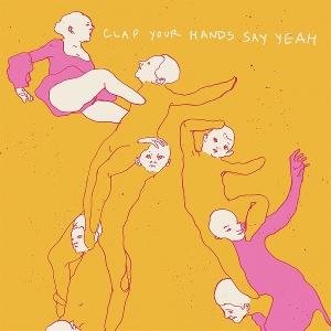 Clap Your Hands Say Yeah - Clap Your Hands Say Yeah 1LP