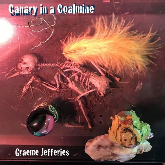 Graeme Jefferies - Canary In A Coalmine 1LP
