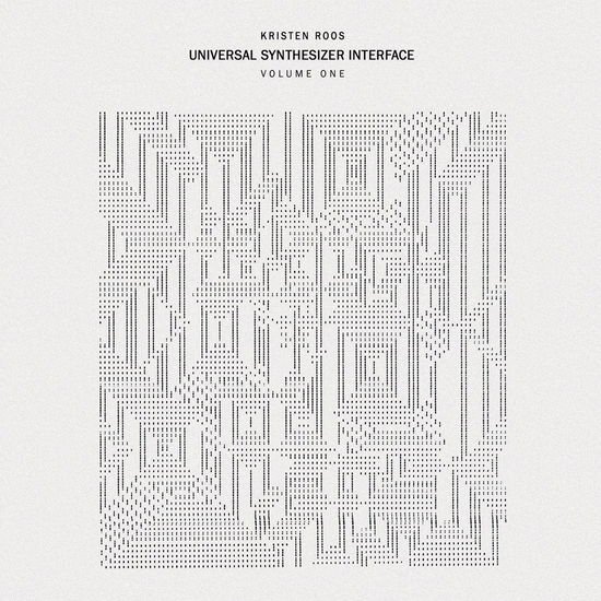 Kristen Roos - Universal Synthesizer Interface Vol. 1 1LP