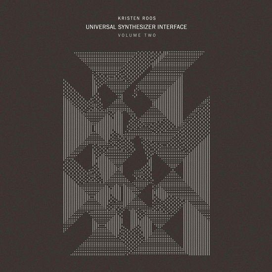 Kristen Roos - Universal Synthesizer Interface Vol. 2 2LP