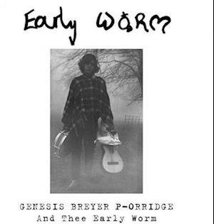 Genesis P-Orridge - Early Worm 1LP